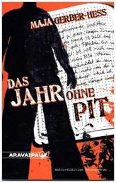 Das Jahr ohne Piitt