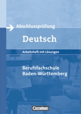 Abschlussprüfung Deutsch, Berufsfachschule Baden-Württemberg