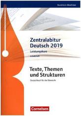 Zentralabitur Deutsch Nordrhein-Westfalen 2019 - Leistungskurs