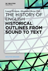 Historical Outlines from Sound to Text