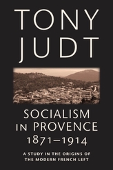  Socialism in Provence, 1871-1914