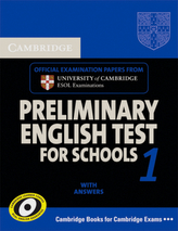 Cambridge Preliminary English Test for Schools 1, Student's Book with answers