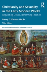  Christianity and Sexuality in the Early Modern World