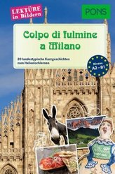 Colpo di fulmine a Milano