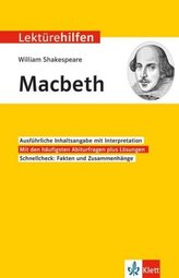 Lektürehilfen William Shakespeare Macbeth