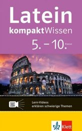 Latein kompaktWissen 5.-10. Klasse