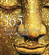  365 Peaceful Thoughts from Eastern Wisdom