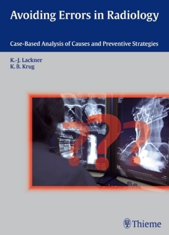 Avoiding Errors in Radiology Avoiding Errors in Radiology