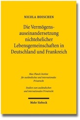 Die Vermögensauseinandersetzung nichtehelicher Lebensgemeinschaften in Deutschland und Frankreich