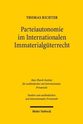Parteiautonomie im Internationalen Immaterialgüterrecht