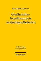 Gesellschafterfremdfinanzierte Auslandsgesellschaften
