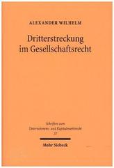 Dritterstreckung im Gesellschaftsrecht