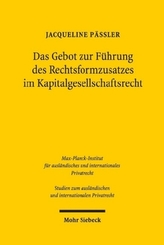 Das Gebot zur Führung des Rechtsformzusatzes im Kapitalgesellschaftsrecht