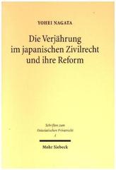 Die Verjährung im japanischen Zivilrecht und ihre Reform