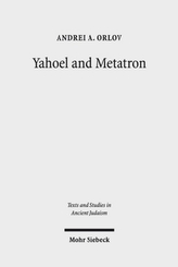 Yahoel and Metatron