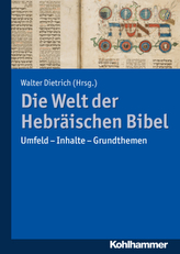 Die Welt der Hebräischen Bibel