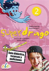 Superdrago - Guía didáctica, recursos y audiciones, 2 CD-ROMs. Vol.2