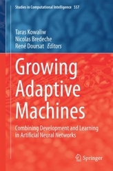  Growing Adaptive Machines