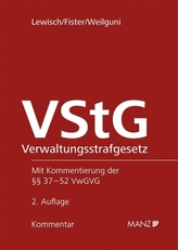 VStG Verwaltungsstrafgesetz, Kommentar (f. Österreich) .