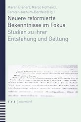 Neuere reformierte Bekenntnisse im Fokus