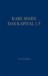 Marx Das Kapital 1.1.-1.5.. Bd.1.5