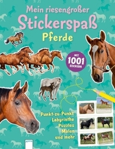 Mein riesengroßer Stickerspaß. Pferde