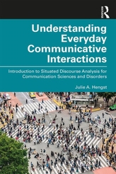  Understanding Everyday Communicative Interactions