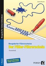 Der Füller-Führerschein, Grundschrift