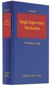 The Single Supervisory Mechanism