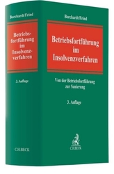 Betriebsfortführung im Insolvenzverfahren