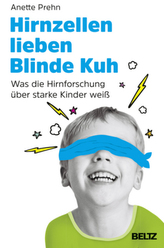 Hirnzellen lieben Blinde Kuh