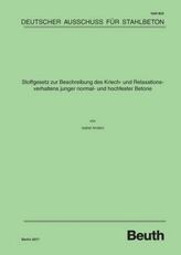 Stoffgesetz zur Beschreibung des Kriech- und Relaxationsverhaltens junger normal- und hochfester Betone