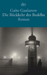 Die Rückkehr des Buddha