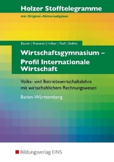 Wirtschaftsgymnasium Baden-Württemberg, Profil Internationale Wirtschaft (Aufgabenband)