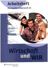 Kompetenzbereich III: Arbeitsheft