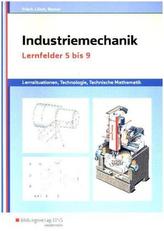 Industriemechanik, Lernfelder 5 bis 9