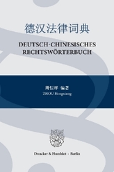 Deutsch-chinesisches Rechtswörterbuch