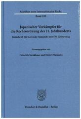 Japanischer Vorkämpfer für die Rechtsordnung des 21. Jahrhunderts