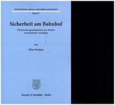 Sicherheit am Bahnhof.