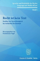 Recht ist kein Text.