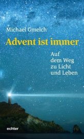 Advent ist immer