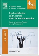 Psychoedukation und Coaching ADHS im Erwachsenenalter