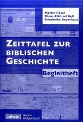 Zeittafel zur biblischen Geschichte, Begleitheft