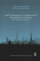 New Challenges to Constitutional Adjudication in Europe