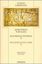 Die geistliche Lehre. Expositiones et doctrinae diversae, animabus perutiles. Tl.2