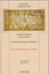 Die geistliche Lehre. Expositiones et doctrinae diversae, animabus perutiles. Tl.1