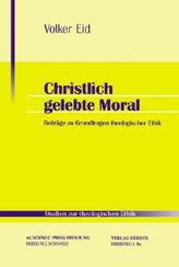 Christlich gelebte Moral