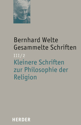 Kleinere Schriften zur Philosophie der Religion