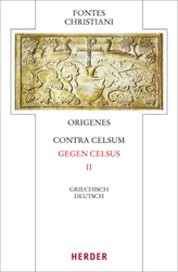 Gegen Celsus. Contra Celsum. Tl.2