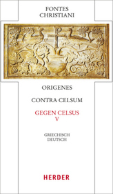 Gegen Celsus. Contra Celsum. Tl.5